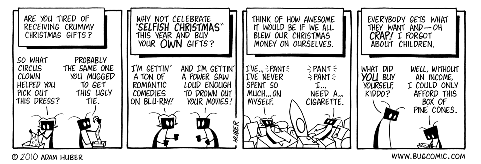 Have Yourself a Selfish Little Christmas
